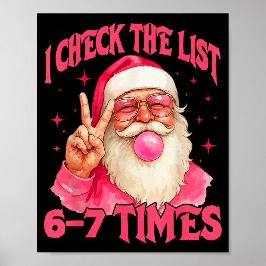 Ik Controleer De Lijst Humor 67 Meme 6-7 Grappig Z Poster (Voorkant)