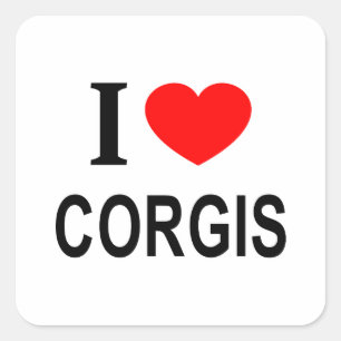 Ik ❤️ CORGI'S Ik HOU VAN CORGI'S Ik HEB CORGI'S HE Vierkante Sticker