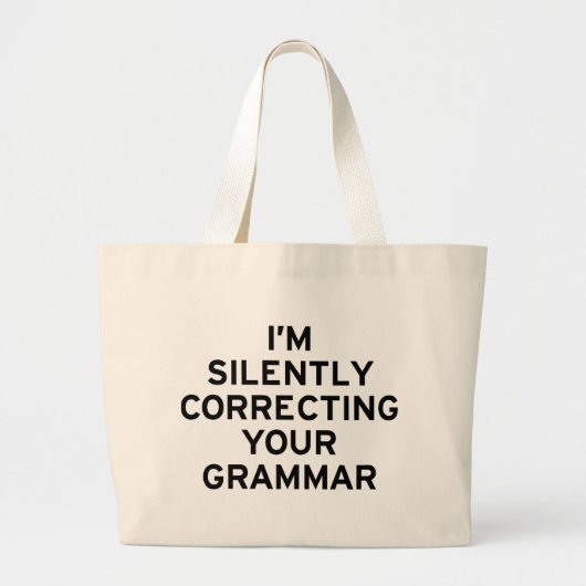 Ik corrigeer Grammar Grote Tote Bag (Voorkant)
