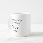 Ik corrigeer je Grammar stilletjes Koffiemok (Voorkant links)