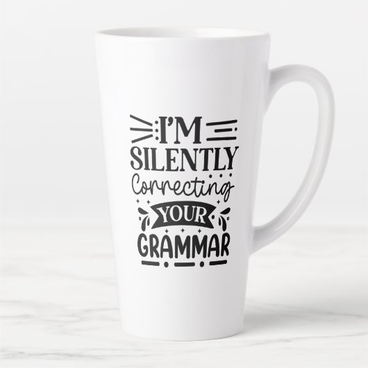 Ik corrigeer je Grammar stilletjes Latte Mok (Rechts)
