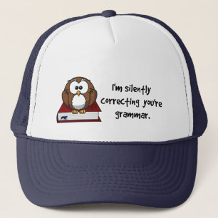 Ik corrigeer je Grammar Wise Owl. Trucker Pet
