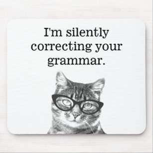 Ik corrigeer je grammatica kat mousepad. muismat