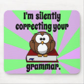 Ik corrigeer je grammatica. muismat (Voorkant)