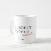 Ik Corrigeer Mensen Grappige Engelse Leraar  Koffiemok (Voorkant links)