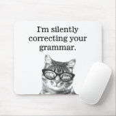 Ik corrigeer stilletjes je grammatica kat muismat (Met muis)