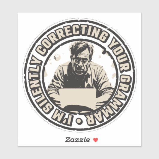 Ik Corrigeer Stilletjes Je Grammatica Sticker (Vel)