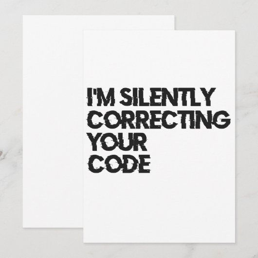 Ik Corrigeer Stilzwijgend Je Code Grappige Program Kaart (Voorkant / Achterkant)