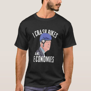Ik crash fietsen en economieën kleding t-shirt