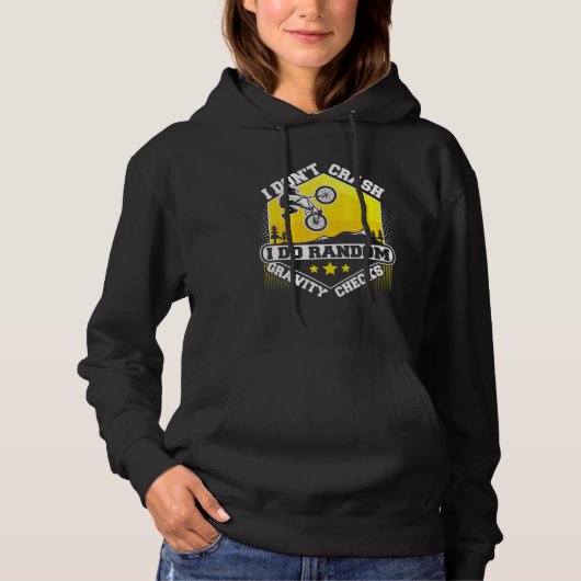 Ik crash niet Ik doe willekeurige zwaartekracht co Hoodie (Voorkant)