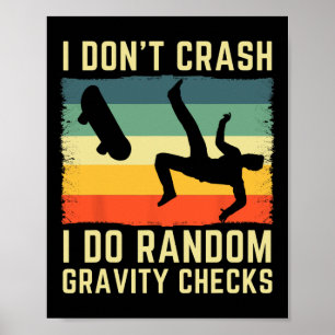 Ik Crash Niet Ik Doe Willekeurige Zwaartekracht Co Poster