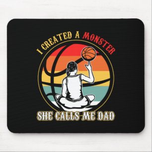 Ik Creëer een monster dat ze me papa basketbal noe Muismat