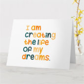 Ik creëer het leven van mijn dromen kaart (Gele Bloem)