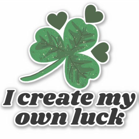 Ik Creëer mijn eigen lul - St. Patrick's Day Women Sticker (Voorkant)