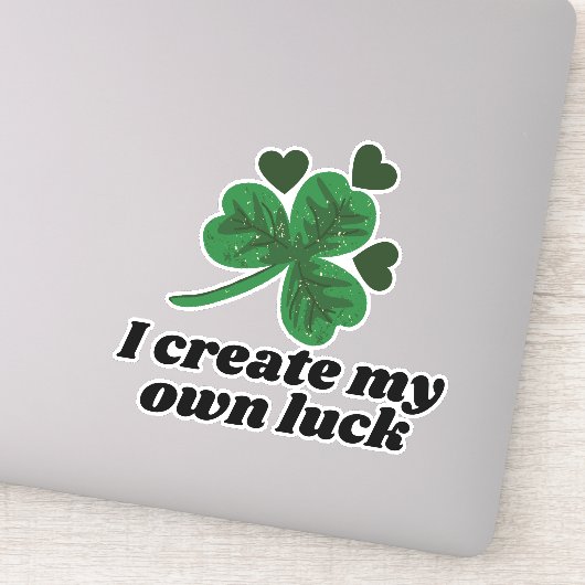 Ik Creëer mijn eigen lul - St. Patrick's Day Women Sticker (Detail)