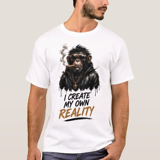 Ik creëer mijn eigen realiteit chimpansee t-shirt (Voorkant)