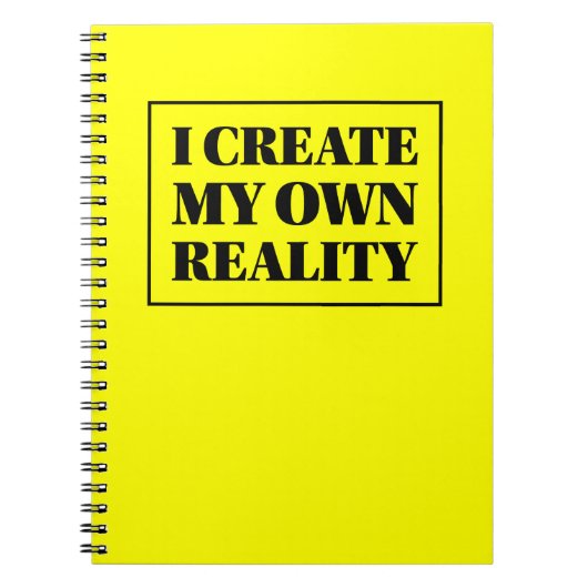 Ik Creëer Mijn eigen realiteit, zwart en geel Notitieboek (Voorkant)