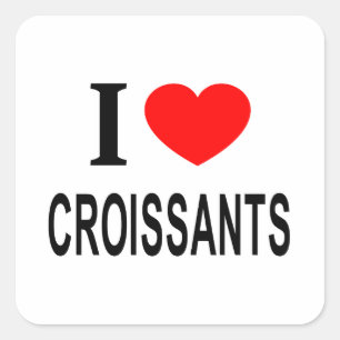 Ik ❤️ CROISSAN Ik hou van CROISSANTS Ik hart CROIS Vierkante Sticker