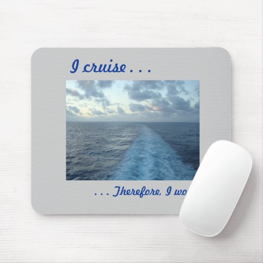 Ik cruise, dus Grey Muismat (Met muis)