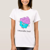 Ik cupcake je! t-shirt (Voorkant)
