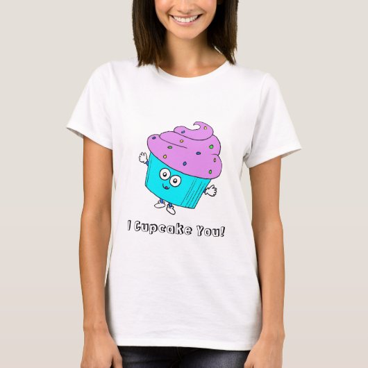 Ik cupcake je! t-shirt (Voorkant)