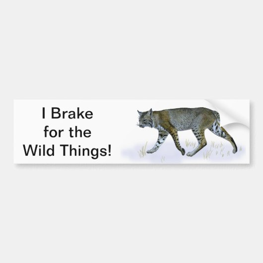 Ik daag uit voor de wilde dingen. Bobcat Bumpersticker (Voorkant)