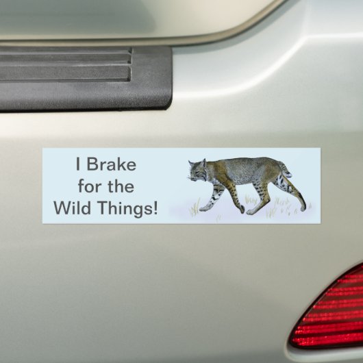 Ik daag uit voor de wilde dingen. Bobcat Bumpersticker (Op auto)