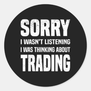 Ik dacht aan de dag van de beurs Tr Ronde Sticker
