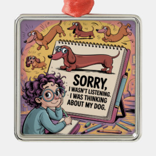 Ik dacht aan mijn hond metalen ornament