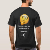 IK DACHT ALTIJD DAT VENUS VLIEGENVALLEN ZO GROOT W T-SHIRT (Achterkant)