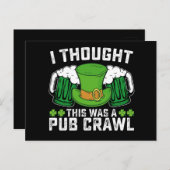 Ik dacht dat dit een kroegentocht was St Patrick's Briefkaart (Voorkant / Achterkant)