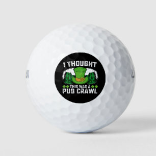 Ik dacht dat dit een kroegentocht was St Patrick's Golfballen