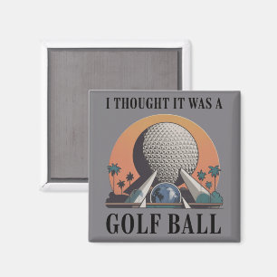 Ik dacht dat het een golfbal was, grappige golflie magneet