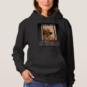 Ik dacht dat ik een Rat Karen Meme heb gesmolten Hoodie