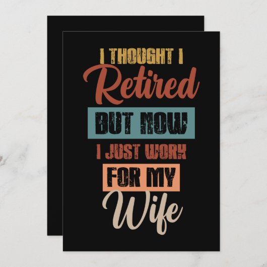 Ik dacht dat ik in ruste was, grappige gepensionee feestdagenkaart (Voorkant / Achterkant)