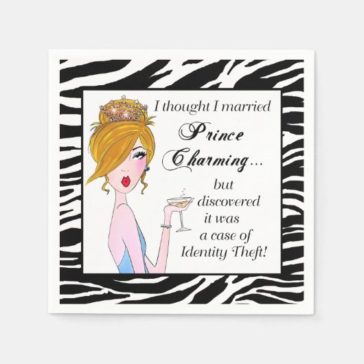 "Ik dacht dat ik prins Charming trouwde, maar..." Servet (Voorkant)