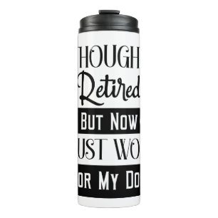 IK DACHT DAT IK TERUG MAAR NU WERKT IK ALLEEN VOOR THERMOSBEKER