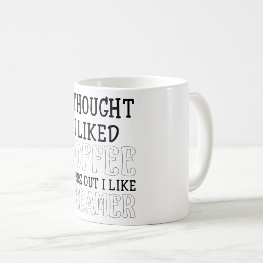 Ik dacht dat ik van koffie hield... bleek dat ik v koffiemok (Voorkant rechts)