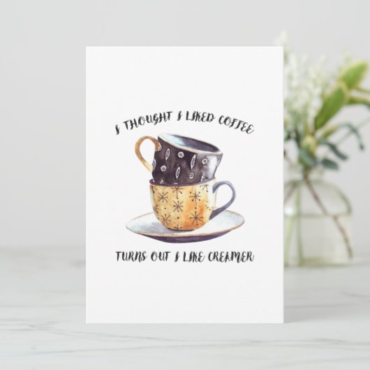 Ik dacht dat ik van koffie hou kaart (Staand voorkant)