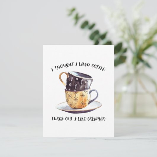 Ik dacht dat ik van koffie hou kaart (Staand voorkant)