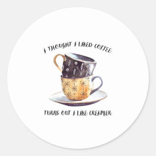 Ik dacht dat ik van koffie hou ronde sticker (Voorkant)