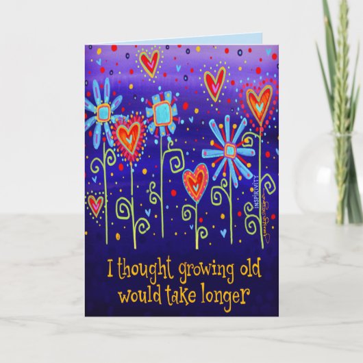 Ik dacht dat ouder worden langer zou duren kaart (Voorkant)