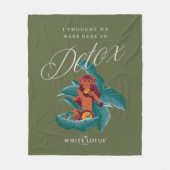 Ik dacht dat we hier waren om te detoxen - de witt fleece deken (Voorkant)