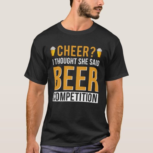 Ik dacht dat ze Beer Comp zei. T-shirt (Voorkant)