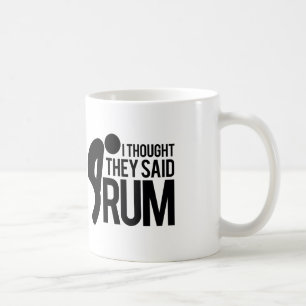 Ik dacht dat ze RUM zeiden Koffiemok