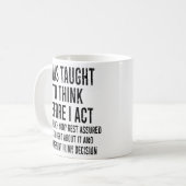 Ik dacht na voor ik Funny Sarcasm gedraag. Koffiemok (Voorkant links)