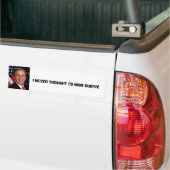 Ik dacht nooit dat ik Miss Dubya Bumpersticker zou (Op Truck)