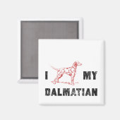 Ik Dalmatisch mijn Dalmatiër Magneet (Voorkant / Achterkant)