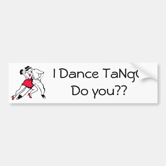 Ik Dance Tango, of wel? Bumpersticker (Voorkant)