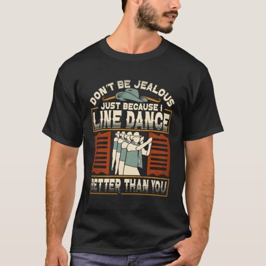 Ik dans beter dan jij lijndanser dansen t-shirt (Voorkant)